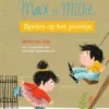 Max & Millie 2 Spelen op het pleintje | 9789030504542 Max & Millie 2 Spelen op het pleintje | 9789030504542