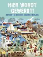 Hier wordt gewerkt! | 9789025775094