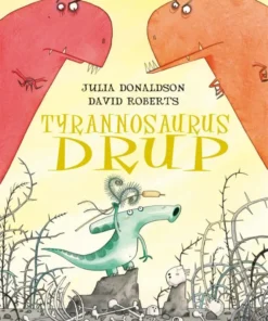 Tyrannosaurus Drup