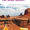 Het Wilde Westen | 9789463418300 Het Wilde Westen | 9789463418300