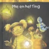 Mie en het Ting | 9789461317223