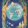 The Fairy Atlas - Fairy Folk of the World | 9781913980467