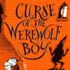 Curse of the Werewolf Boy | 9781408871874