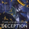 The Guinevere Deception | 9780525644590
