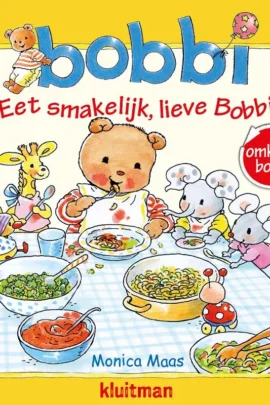 Eet smakelijk, lieve Bobbi
