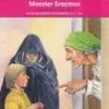 Meester Erasmus | 9789053003992