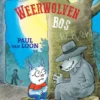 Weerwolvenbos | 9789025876326