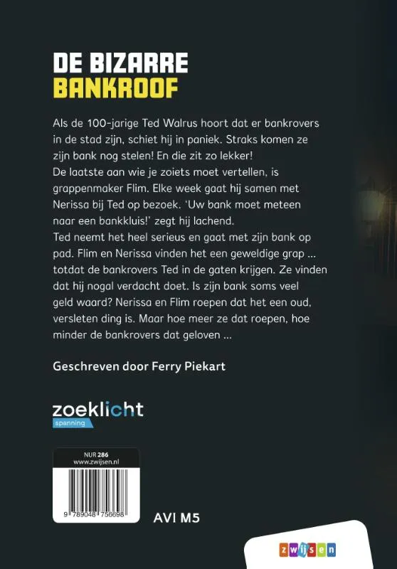 De bizarre bankroof | 9789048756698 De bizarre bankroof - Afbeelding 2