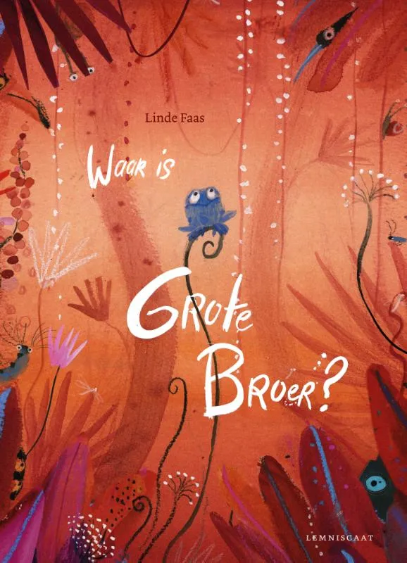 Waar is Grote Broer? | 9789047712176 Waar is Grote Broer?