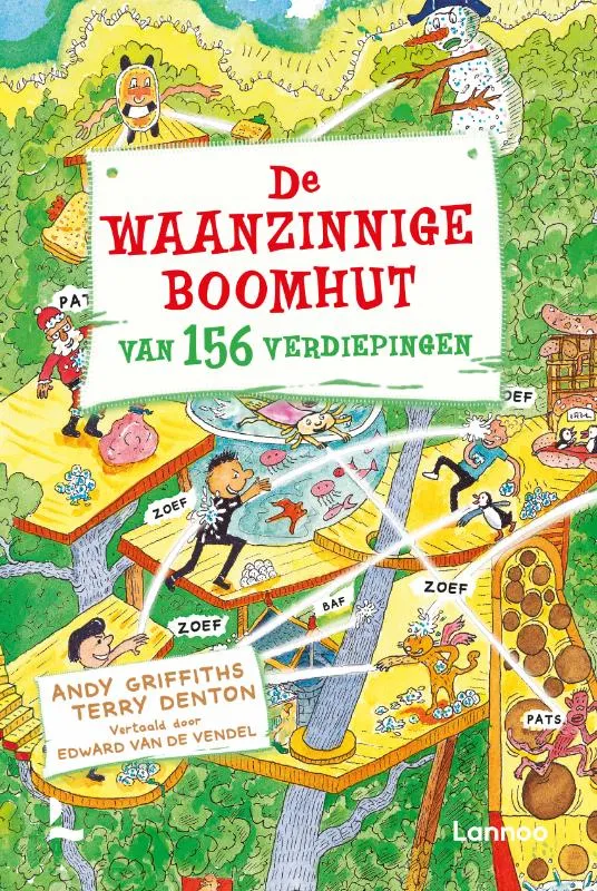 De waanzinnige boomhut van 156 verdiepingen | 9789401489638 De waanzinnige boomhut van 156 verdiepingen