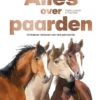 Alles over paarden | 9789047712695