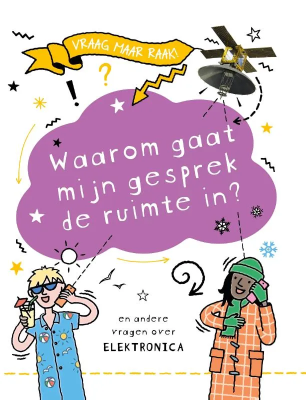 Waarom gaat mijn gesprek de ruimte in? | 9789464394139 Waarom gaat mijn gesprek de ruimte in?