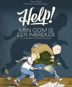 Help! Mijn oom is een inbreker en dat kostte me bijna het leven
