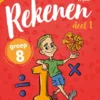 Rekenen 1 groep 8 Oefenboek | 9789081568586 Rekenen 1 groep 8 Oefenboek | 9789081568586