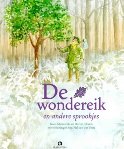 De wondereik en andere sprookjes