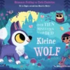 Over tien minuutjes naar bed kleine wolf | 9789000392018