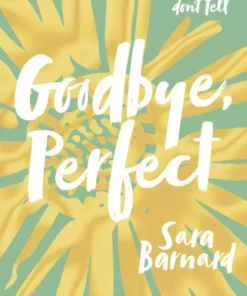 Goodbye, Perfect