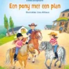 Een pony met een plan | 9789048703227