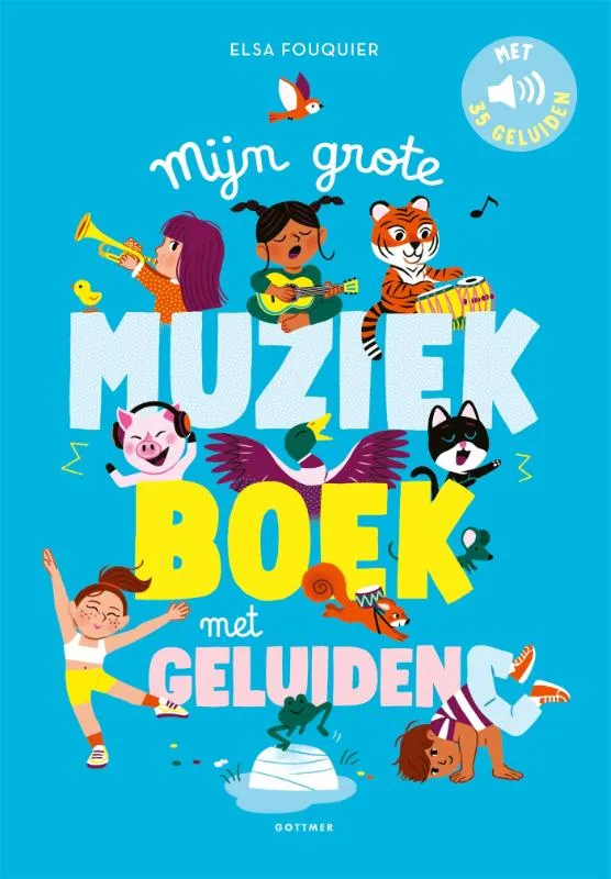 Mijn grote muziekboek met geluiden | 9789025782696 Mijn grote muziekboek met geluiden
