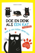 Doe en denk als een kat voor kids | 9789492600349