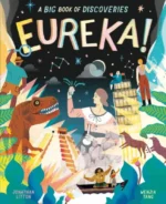 Eureka! - A Big Book of Discoveries | 9781848691476