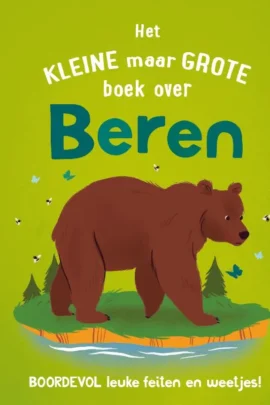 Het kleine maar grote boek over beren