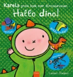 Hallo dino! | 9789047627739 Hallo dino! | 9789047627739