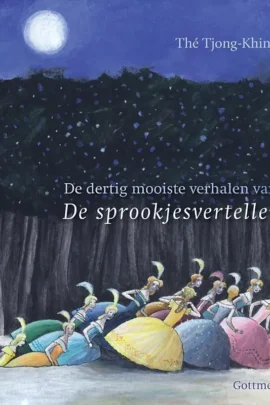 De dertig mooiste verhalen van de sprookjesverteller
