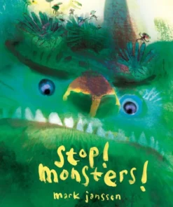 Stop! Monsters!