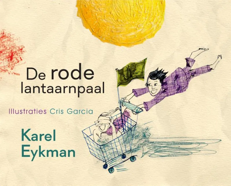 De rode lantaarnpaal | 9789076168784 De rode lantaarnpaal