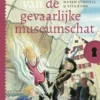 Het geheim van de gevaarlijke museumschat | 9789026623585 Het geheim van de gevaarlijke museumschat | 9789026623585