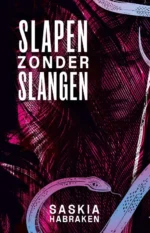 Slapen zonder slangen | 9789464642247