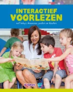 Interactief voorlezen met baby's, dreumessen, peuters en kleuters | 9789051169836