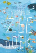 Het zinderende zee boek | 9789085167013