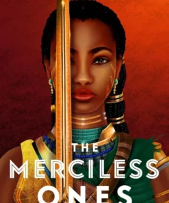 The Merciless Ones