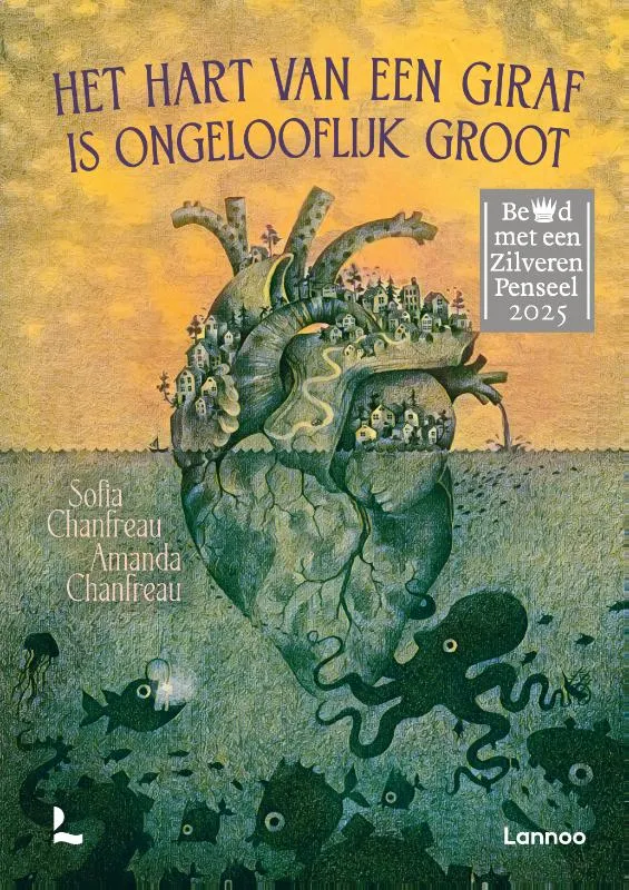 Het hart van een giraf is ongelooflijk groot | 9789401497664 Het hart van een giraf is ongelooflijk groot