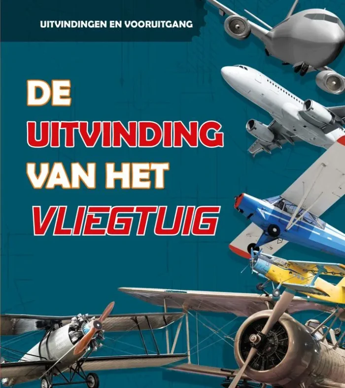 De uitvinding van het vliegtuig