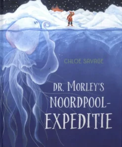 Dr. Morley's Noordpoolexpeditie