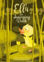 Ella the swinging duck | 9781605374970