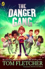 The Danger Gang | 9780241378618 The Danger Gang | 9780241378618