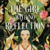 The Girl With No Reflection | 9780593815229