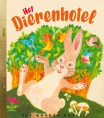 Het dierenhotel | 9789047626169