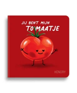 Jij bent mijn tomaatje