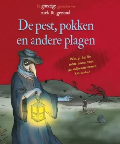 De pest, pokken en andere plagen