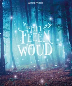 Het feeënwoud