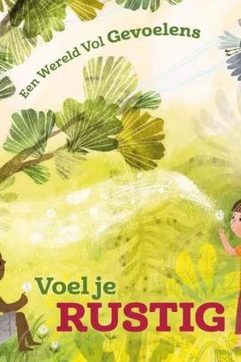 Voel je rustig