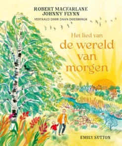 Het lied van de wereld van morgen