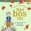 Het bos in! | 9789464016109