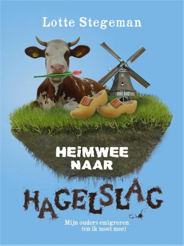 Heimwee naar hagelslag | 9789048814169 Heimwee naar hagelslag