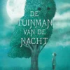 De tuinman van de nacht | 9789025888039 De tuinman van de nacht | 9789025888039
